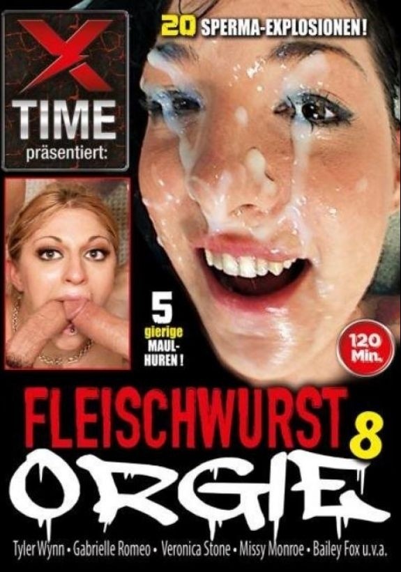 X TIME Fleischwurst Orgie 08